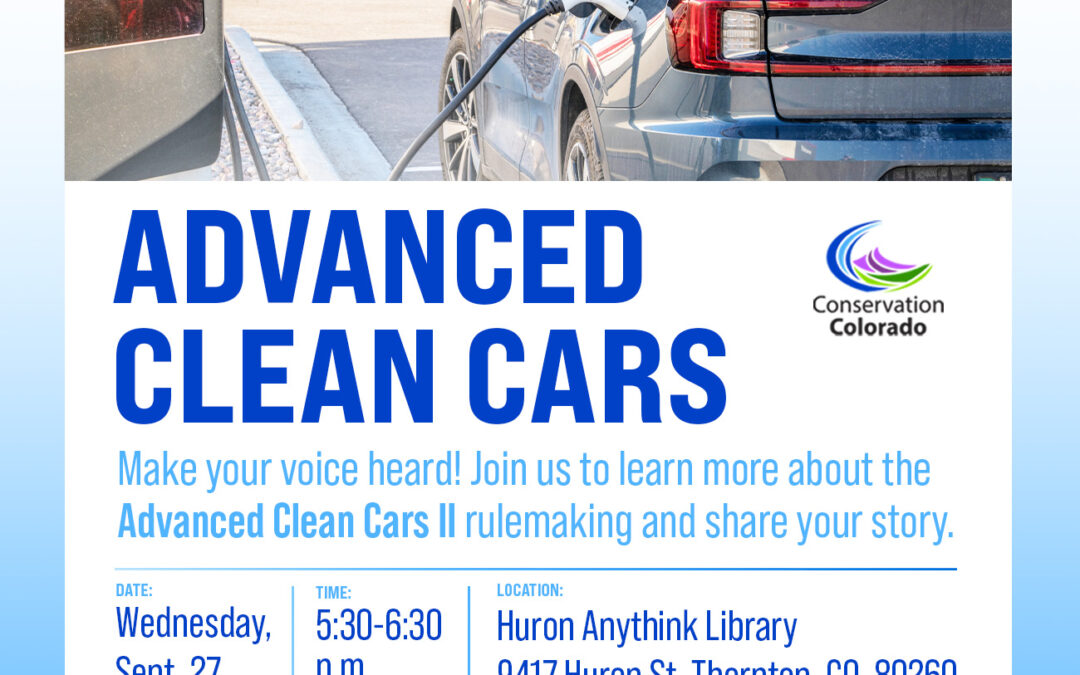Conservation Colorado's Advanced Clean Cars Rulemaking Comment Writing Party